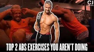 Top 2 ABs Exercises YOU aren't doing!