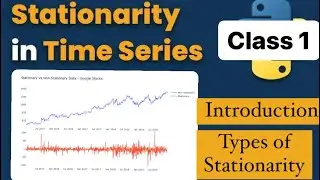 Stationarity in Time Series| Stationarity introuduction |Type of stationarity| Graph of stationarity