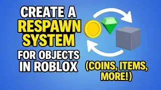 HOW TO MAKE OBJECTS RESPAWNABLE IN ROBLOX STUDIO