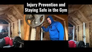 Injury Prevention and Staying Safe in the Gym
