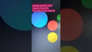 Google Assistant Logo using HTML&CSS | CSS Animations | Web Development