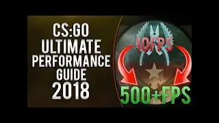 CSGO : How To Boost Your FPS Ultimate Performance Increase Guide