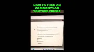 How To Turn On Comments On YouTube Videos 2023 