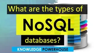 What are the types of NoSQL databases?