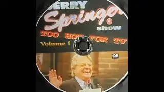 Jerry Springer Too Hot For Tv Vol 1 DVD £15
