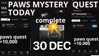 Paws New Task Mystery Quest | How To Solve Mystery Quest Paws Task | Paws Airdrop Mystery Quest