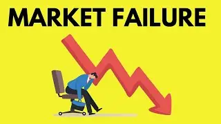 What is Market Failure? | Causes and Implications