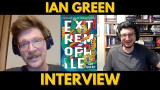 Author Interview with Ian Green - Extremophile