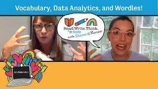 Vocabulary, Data Analytics, and Wordles!