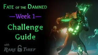 Sea of Thieves: Fate of the Damned Week 1 Challenge Guide