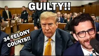 Trump Found GUILTY!! - Hasanabi Reacts