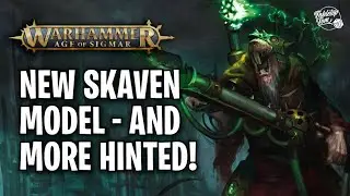 New Skaven Model Identified, And More Hinted | Age of Sigmar
