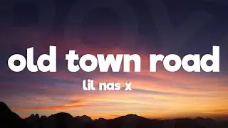 Lil Nas X - Old Town Road (Lyrics)