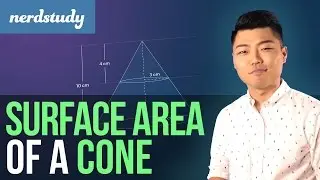 Surface Area of a Cone - Nerdstudy