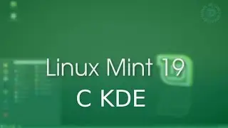 Установка KDE Plasma 5 в Linux Mint 19