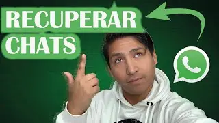 Como Recuperar Conversaciones De Whatsapp Borradas | Nuevo Metodo