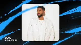 Bryson Tiller Type Beat  - 