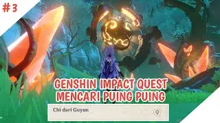 Genshin Impact Quest - Chi Dari Guyun #3