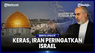 IRAN ANCAM ISRAEL, KONSEKUENSI BERAT MENANTI JIKA ZIONIS BANGUN SINAGOG DI AL AQSA
