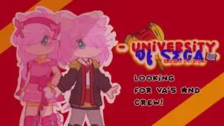 University of Sega auditions (OPEN!!!)