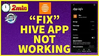Hive App Not Working: How to Fix Hive App Not Loading Issue on Android Devices 2023?