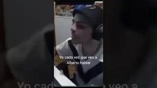 Yo cada vez que veo a Alberto hablar
