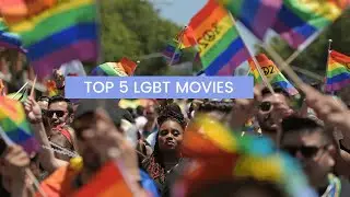 Top 5 LGBT movies about gays