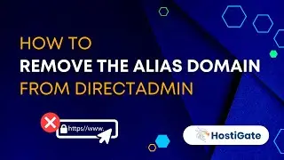 How to remove the alias domain in DirectAdmin | Hexraa
