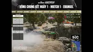 PUBG - ESPORTS WORLD CUP | VÒNG CHUNG KẾT | NGÀY 1: MATCH 1 - ERANGEL