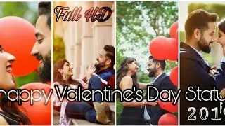 💗 Velentains 💗 | Full Screen Whatsapp | 💕 Love Status 💕 | Full HD 🎥 | 2019  😘🔥| Coming Soon