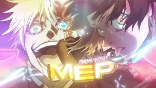 NEW YEAR MEP🎉 - ANIME MIX EDIT