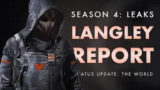 The Division 2 | The Langley Report (Season 4 Datamined)
