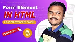 Form Element in HTML | HTML input Tag text field and password field 