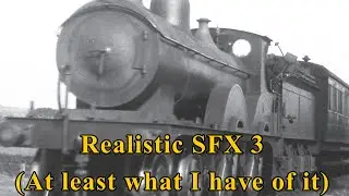 Realistic SFX 3 (read description)
