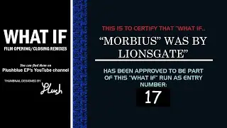 WHAT IF Morbius was by Lionsgate