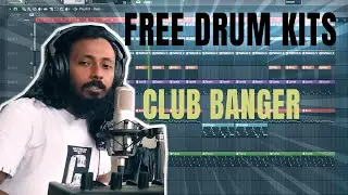 CLUB BANGER + FREE DRUM KIT