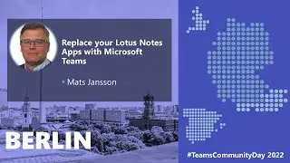 TCD 2022 - Replace your Lotus Notes Apps with Microsoft Teams