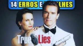 14 Segredos, Erros e Detalhes de TRUE LIES (1994)