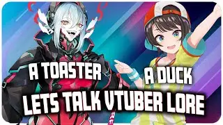 Lets Talk About Vtuber Lore