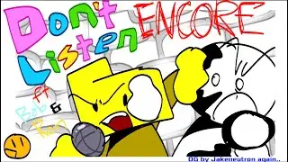 Don't Listen ENCORE | Bob the Adventurer