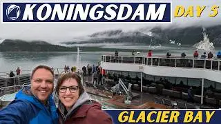 Holland America Koningsdam Alaska Cruise: Glacier Bay ❄️ (VLOG Day 5)