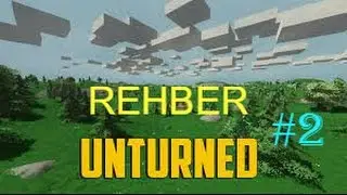 Unturned Rehber #2 : Server Açma ve 