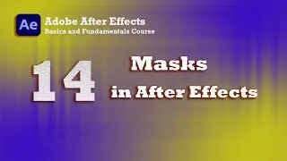 How tou use Masks in After Effects 