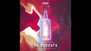 Trupe Chá de Boldo - Na Garrafa (Digital Culture Remix)