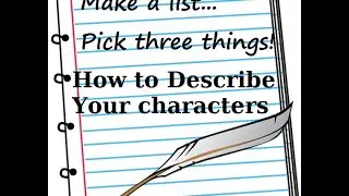 Authors Talk Characters: How To Describe Your Characters ~ Writing Advice