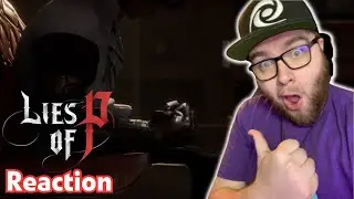 MrStarfyre Reacts to the Lies of P Release Date Trailer