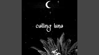 Calling Luna