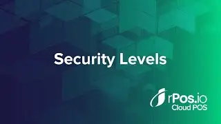 Security Levels on Rposio POS