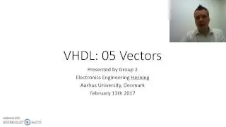 VHDL: 05 Vectors
