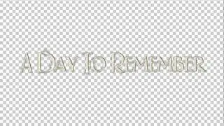 Свадебная надпись 4.1(англ яз)A Day To Remember-------свадебные футажи